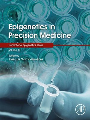 cover image of Epigenetics in Precision Medicine